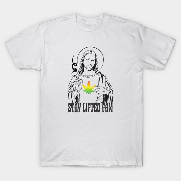 Stoner Jesus - Stay Lifted T-Shirt by Renegade Rags